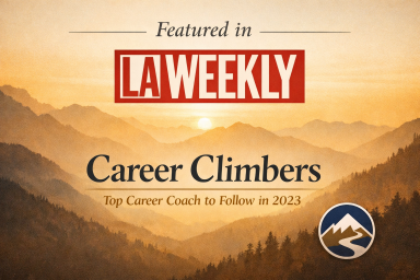 LA Weekly Article Text featuring "LA Weekly" and "Career Climbers: Top Career Coach in Fall 2023" over a mountain landscape.